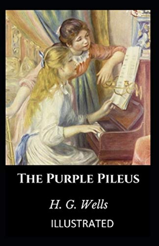 The Purple Pileus Illustrated von Independently published